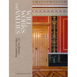 Will, Works and Values: J.C. Jacobsen's Villa at Carlsberg