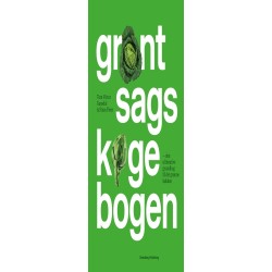 Grøntsagskogebogen: Den ultimative grundbog til det grønne køkken