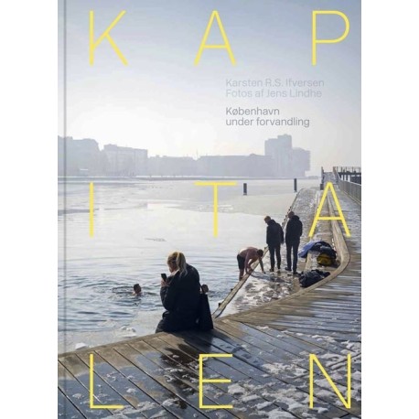 Kapitalen: København under forvandling