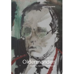 Oldermanden - Klaus Bonde Larsen: Karrieren, kunsten, konflikterne