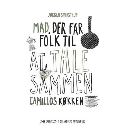 Camillos køkken - Mad, der får folk til at tale sammen