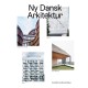 Ny Dansk Arkitektur: 10 bygninger, 10 tegnestuer, 10 temaer
