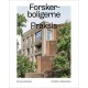 Forskerboligerne, Praksis Arkitekter – Ny dansk arkitektur Bd. 7