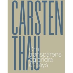 Om transparens og andre essays