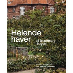 Helende haver: På Bispebjerg Hospital