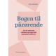 Bogen til pårørende: Om at være tæt på børn og unge med psykiske problemer