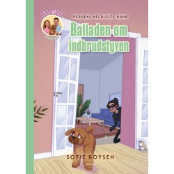 Verdens heldigste hund - balladen om indbrudstyven: VI HENVISER TIL 9788727300054