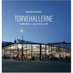 Torvehallerne: I København og verden rundt