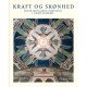 Kraft og skønhed: Joakim Skovgaards udsmykning i Viborg Domkirke