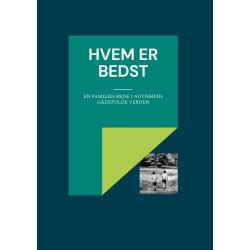 Hvem er bedst: En families rejse i autismens gådefulde verden