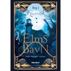 Fyrvogterne – Bog 1: Elms Bavn