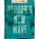 Horror's New Wave: 15 Years of Blumhouse