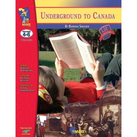 Underground to Canada, by Barbara Smucker Lit Link Grades 4-6