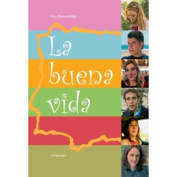La buena vida