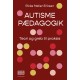 Autismepædagogik: Teori og greb til praksis