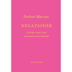 Negationer: Udvalgte essays imod kapitalismens herredømme