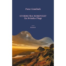 Storm fra nordvest: En kvindes flugt