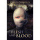 Flesh and Blood