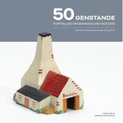50 genstande fortæller om Bornholms historie