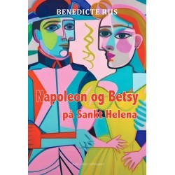 NAPOLEON OG BETSY PÅ SANKT HELENA