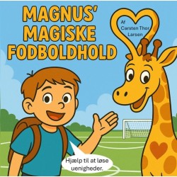 Magnus' Magiske Fodboldhold: kommunikation i børnehøjde