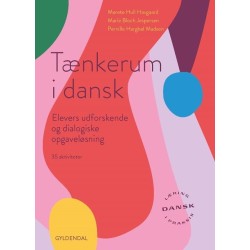 Tænkerum i dansk: Elevernes udforskende og dialogiske opgaveløsning
