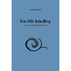 Den lille håndbog: i teater-og skuespilundervisning