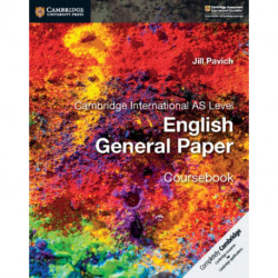 Cambridge International AS Level English General Paper Coursebook