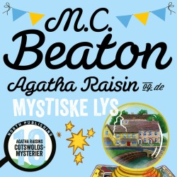 Agatha Raisin og de mystiske lys