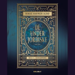 De underjordiske 3: Disharmoni