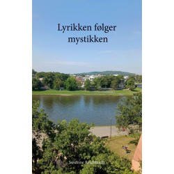 Lyrikken følger mystikken: Lyriske værker