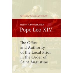 The Office and Authority of the Local Prior in the Order of Saint Augustine