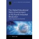 The Global Educational Policy Environment in the Fourth Industrial Revolution: Gated, Regulated and Governed