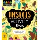 Insects Activity Book: Activities for Little Entomologists