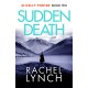 Sudden Death: The unmissable DI Kelly Porter series set in the heart of the Lake District