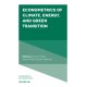 Econometrics of Climate, Energy, and Green Transition