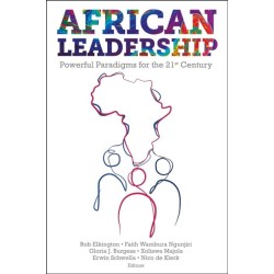 African Leadership: Powerful Paradigms for the 21st Century
