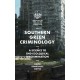 Southern Green Criminology: A Science to End Ecological Discrimination