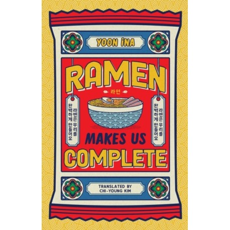 Ramen Makes us Complete