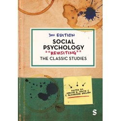Social Psychology: Revisiting the Classic Studies
