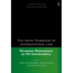 The Irish Yearbook of International Law, Volume 16, 2021-2022