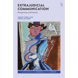 Extrajudicial Communication: Perspectives and Practice