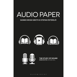 Audio Paper: Using Sound to Create New Approaches to Research