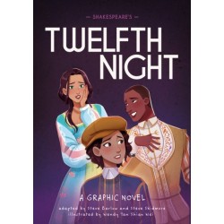 Classics in Graphics: Shakespeare's Twelfth Night: A Graphic Novel