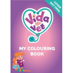 Vida the Vet: My Colouring Book