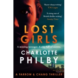 Lost Girls: A Farrow & Chang Thriller
