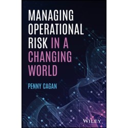 Managing Operational Risk in a Changing World