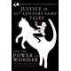 Justice in 21st-Century Fairy Tales and the Power of Wonder