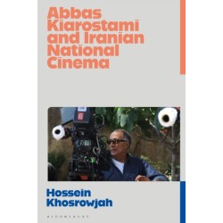 Abbas Kiarostami and Iranian National Cinema