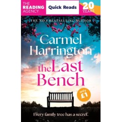 The Last Bench: a thrilling Quick Read from the author of The Stolen Child